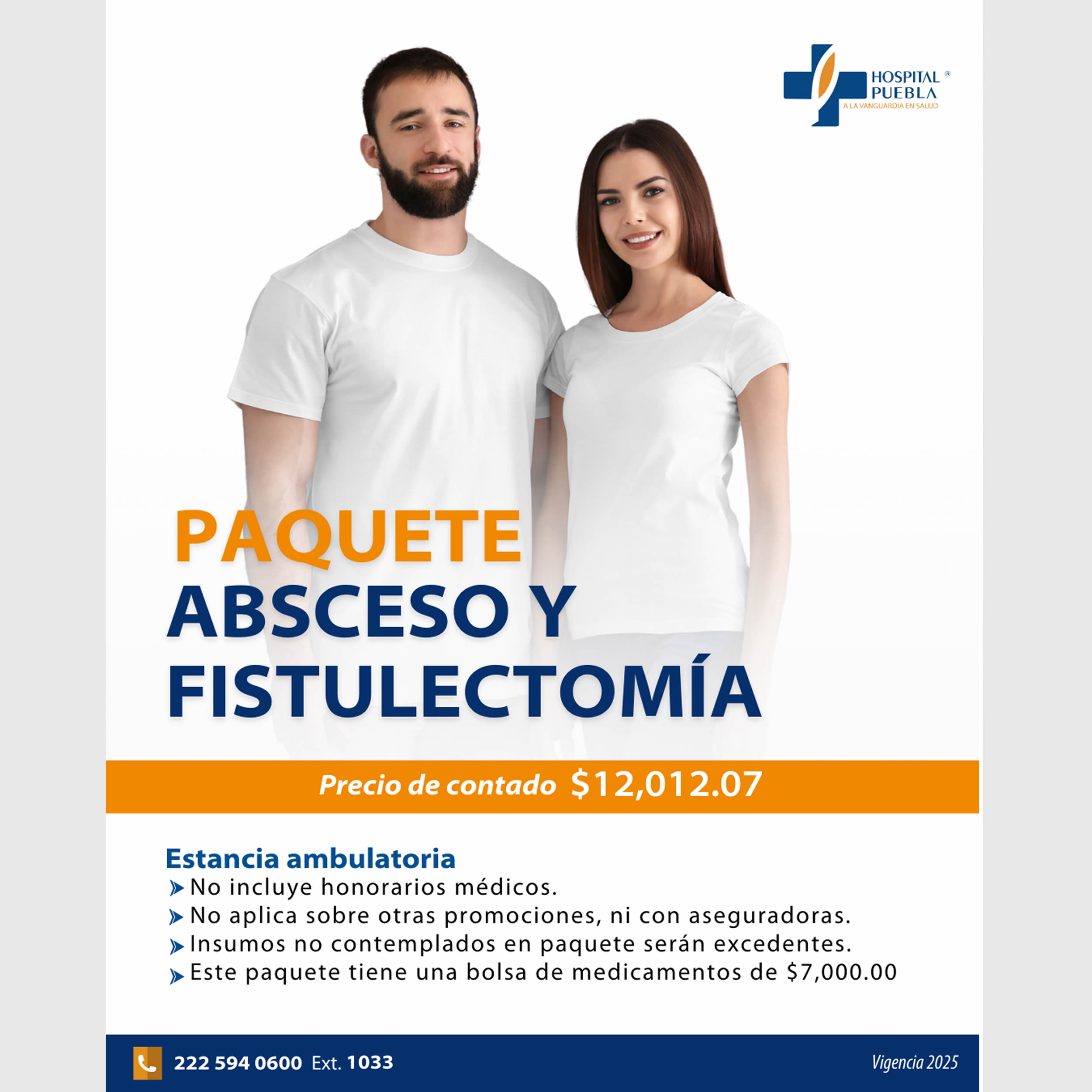 Paquete de Absceso y Fistulectomía
